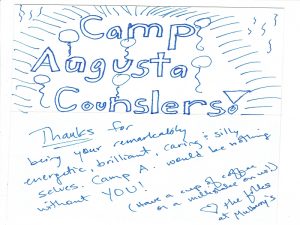 A handwritten note with balloons and rays reads: Camp Augusta Counselors! Thanks for bringing your energetic, brilliant, caring, & silly selves. Camp A would be nothing without you!.