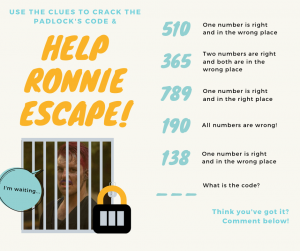 Game graphic with text and clues to crack a 3-digit code. Help Ronnie Escape! is in bold orange letters. An image of a man behind bars appears, and a padlock illustration is shown. Several number clues with hints are listed.