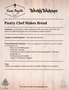 Camp Augusta activity sheet titled Pastry Chef Makes Bread, detailing a fun wake-up activity with summary, list of props and materials (flour, chef costume, etc.), and prep instructions on a rustic wood background.