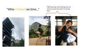 A person rock climbing, another sitting on a railing overlooking mountains, and the same person smiling while playing guitar on a bus. A quote reads: Still learning, and making sure no one is around me when Im doing this.